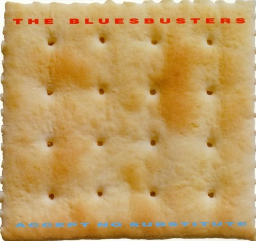 Bluesbusters/Accept No Substitute (LD-1009)